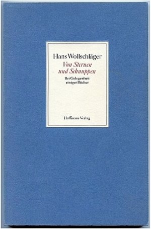 Von Sternen und Schnuppen. Bei Gelegenheit einiger Bücher.