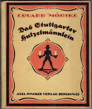 Das Stuttgarter Hutzelmännlein. Mit Scherenschnitten von Alfred Thon.