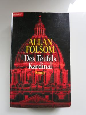 gebrauchtes Buch – Allan Folsom – Des Teufels Kardinal