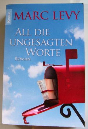 gebrauchtes Buch – Marc Levy – All die ungesagten Worte