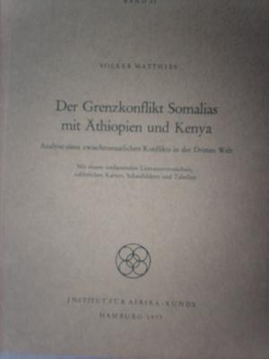 Der GRenzkonflikt Somalias mit Äthiopien und Kenya