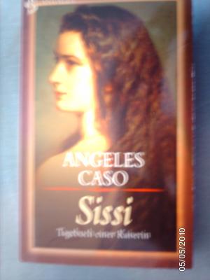 gebrauchtes Buch – Angeles Caso – Sissi