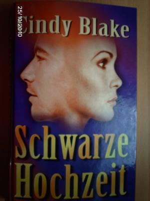 gebrauchtes Buch – Cindy Blake – Schwarze Hochzeit