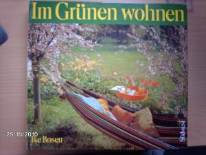 Im Grünen wohnen