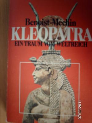 gebrauchtes Buch – Jacques Benoist-Mechin – Kleopatra