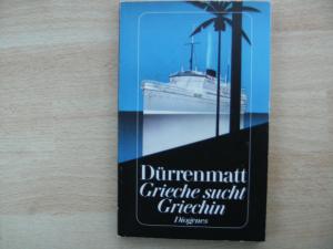 gebrauchtes Buch – Friedrich Dürrenmatt – Grieche sucht Griechin - Eine Prosakomödie