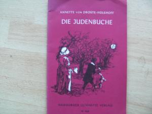 gebrauchtes Buch – Droste-Hülshoff, Annette von – Die Judenbuche - Ein Sittengemälde aus dem gebirgichten Westfalen