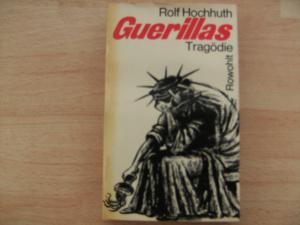 antiquarisches Buch – Rolf Hochhuth – Guerillas - Tragödie in 5 Akten