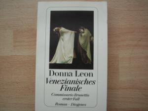 gebrauchtes Buch – Donna Leon – Venezianisches Finale - Commissario Brunettis erster Fall