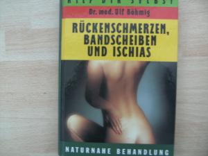 gebrauchtes Buch – Böhmig, Dr. med Ulf – Rückenschmerzen, Bandscheiben und Ischias