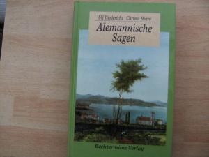 gebrauchtes Buch – Diederichs, Ulf; Hinze – Alemannische Sagen