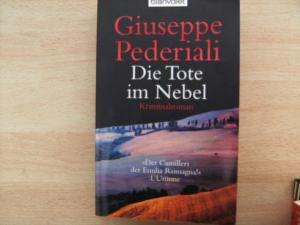 gebrauchtes Buch – Giuseppe Pederiali – Die Tote im Nebel