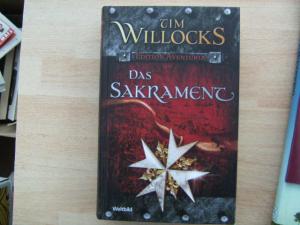 gebrauchtes Buch – Tim Willocks – Das Sakrament