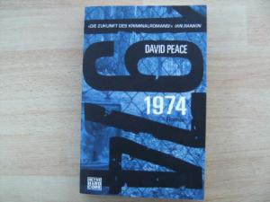 gebrauchtes Buch – David Peace – 1974 gebrauchtes Buch – David Peace – 1974