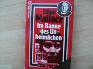 gebrauchtes Buch – Edgar Wallace – Im Banne des Unheimlichen