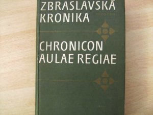 Chronicon Aulae Regiae - Zbraslavska Kronika