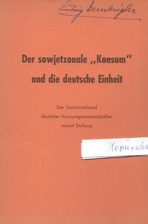 antiquarisches Buch – Wilhelm Fischer – der sowjetzonale konsum und die deutsche einheit