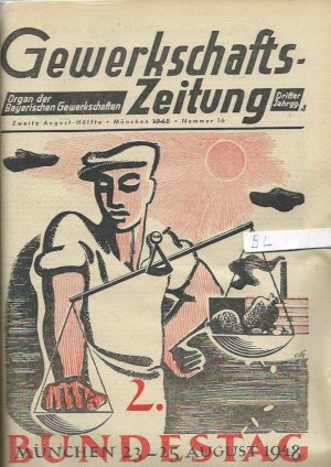 Gewerkschafts-Zeitung, Organ der Bayerischen Gewerkschaften-3 Jahrgang