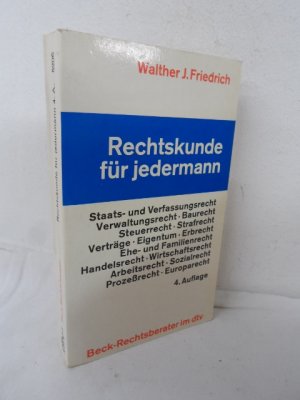 gebrauchtes Buch – Friedrich, Walther J – Rechtskunde für Jedermann