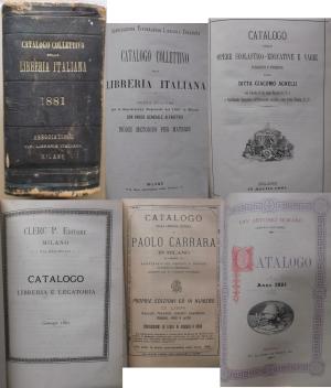 Catalogo Collettivo della Libreria Italiana. Nuova Edizione per la Esposizione Nazionale del 1881 in Milano. Con Indice Generale Alfabetico e Indice Metodico […]