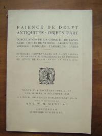 antiquarisches Buch – Auktionskatalog W.M. Mensing / Frederik Muller & Cie. - Amsterdam 11., 12., 13.Dezember 1928 - Faience de Delft / Antiques / Objects d'Art. 11./12./13. Decembre 1928