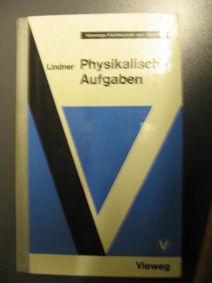 gebrauchtes Buch – Helmut Lindner – Physikalische Aufgaben