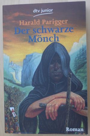 gebrauchtes Buch – Harald Parigger – Der schwarze Mönch