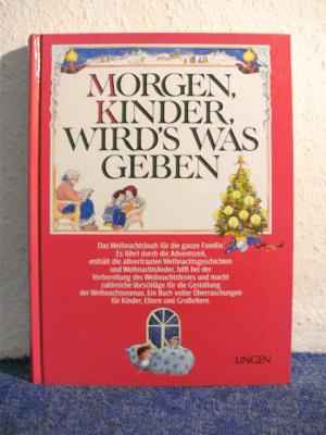 Morgen, Kinder, wird