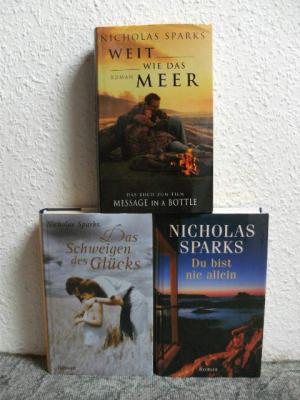 3 X Nicholas Sparks - Du bist nie allein + Das Schweigen des Glücks + Weit wie das Meer (Das Buch zum Film "Message in a Bottle")