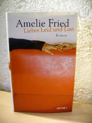 Liebes Leid und Lust