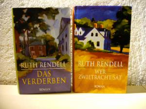 2 X Ruth Rendell - Wer Zwietracht sät, - Das Verderben