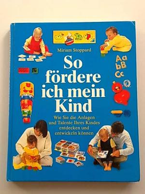 So fördere ich mein Kind