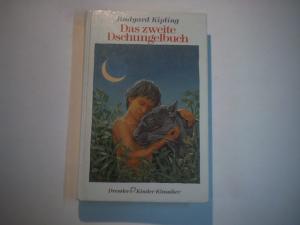 gebrauchtes Buch – Rudyard Kipling – Das zweite Dschungelbuch. gebrauchtes Buch – Rudyard Kipling – Das zweite Dschungelbuch.