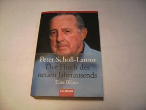 gebrauchtes Buch – Peter Scholl-Latour – Der Fluch des neuen Jahrtausends. Eine Bilanz.