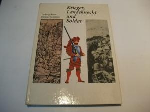 Krieger, Landsknecht und Soldat.