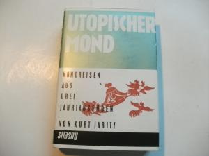 antiquarisches Buch – Kurt Jaritz – Utopischer Mond. Mondreisen aus drei Jahrtausenden.