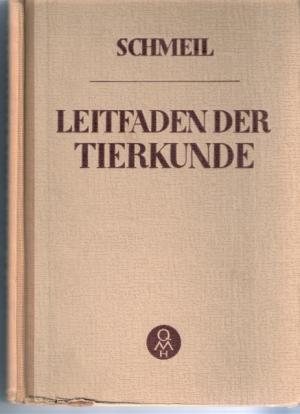 antiquarisches Buch – Otto Schmeil – Leitfaden der Tierkunde