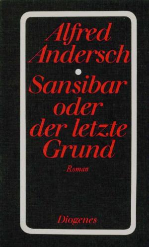 antiquarisches Buch – Alfred Andersch – Sansibar oder der letzte Grund