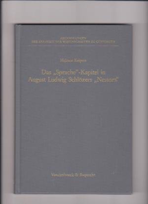 Das Sprache-Kapitel in August Ludwig Schlözers Nestor und die Grundlegung der historisch-vergleichenden Methode für die slavische Sprachwissenschaft Mit […]