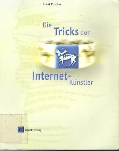 gebrauchtes Buch – Frank Puscher – Die Tricks der Internet-Künstler