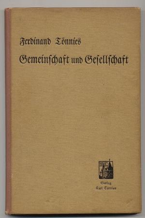 Gemeinschaft und Gesellschaft. Grundbegriffe der reinen Soziologie. 3 Aufl. 1920