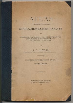 Atlas zum Gebrauche bei der mikrochemischen Analyse