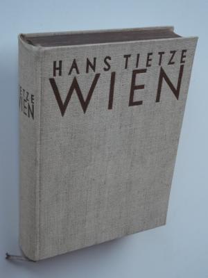 antiquarisches Buch – Hans Tietze – Wien. Kultur / Kunst / Geschichte.Mit Aufnahmen von Alexander Exax und anderen.