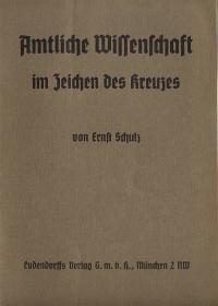 Amtliche Wissenschaft im Zeichen des Kreuzes