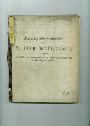 antiquarisches Buch – Anonymous. – Sammlung mehrerer Actenstücke [Aktenstücke], den Wilden-Wassergang betreffend. Mit Rücksicht auf das über denselben d.g. Glückstadt den 4. Nov. 1822 erlassenen Regulativ geordnet.