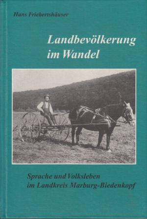 gebrauchtes Buch – Hans Friebertshäuser – Landbevölkerung im Wandel