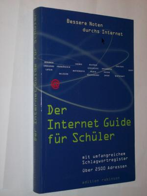 gebrauchtes Buch – Günter W. Kienitz, Bettina Grabis – Der Internet Guide für Schüler