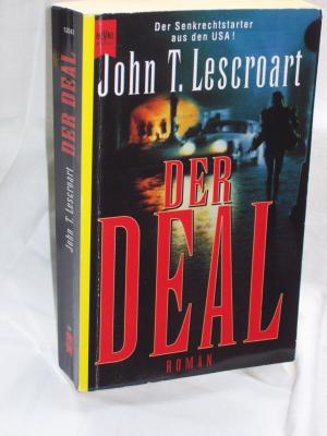 gebrauchtes Buch – Lescroart, John T – Der Deal