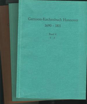 Garnison Kirchenbuch - 1690 -1811 - Bände 2-4 (3 v. 4)- Buchstaben G-Z