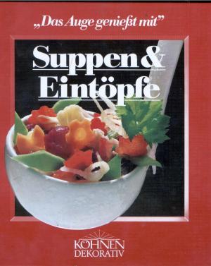 Suppen und Eintöpfe